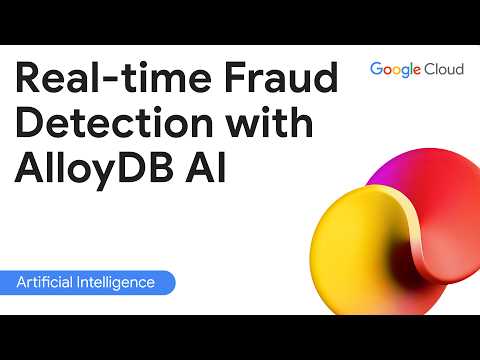 Real time fraud detection with AlloyDB AI