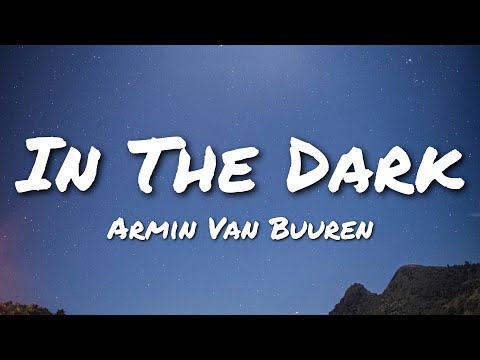 Armin van Buuren & David Guetta - In The Dark ft. Aldae (Lyrics)