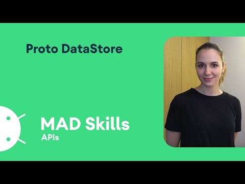 Proto DataStore – MAD Skills