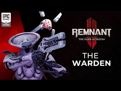 Remnant 2 - Warden Archetype Trailer