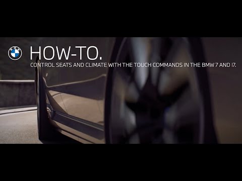 How to Use Control Seats and Climate with the Touch Commands in BMW 7 and i7 | BMW USA Genius How-to
