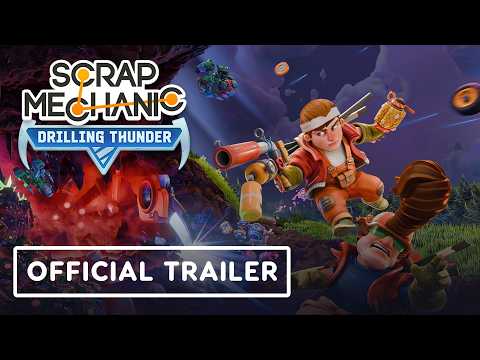 Scrap Mechanic: 1.0 & Drilling Thunder - Full Trailer Scrap Mechanic: 1.0 & Drilling Thunder - Full Trailer
