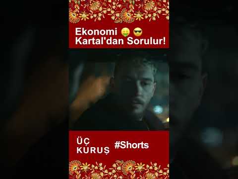 Üç Kuruş | Ekonomi Kartal'dan Sorulur! 😎🤑 #Shorts