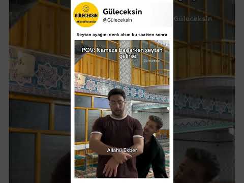 Şeytan ayağını denk alsın bu saatten sonra