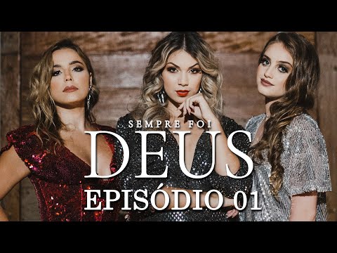 Sempre Foi Deus | Drama | EP 1 | Série Brasileira Completa