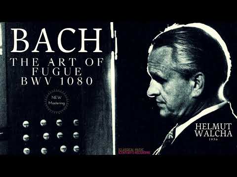 Bach - The Art of Fugue in D minor BWV 1080, New mastering (Century's record.: Helmut Walcha, Organ)