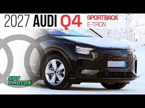 2027 AUDI Q4 Sportback e-tron (small changes that add up)