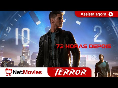 72 Horas Depois - Filme Completo Dublado GRÁTIS  - Filme de Ação  | NetMovies Terror