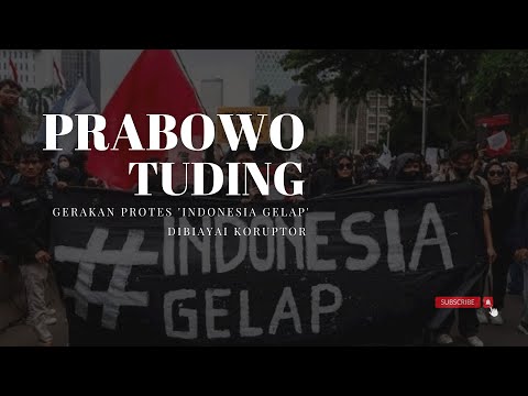 Prabowo Tuding Gerakan Protes 'Indonesia Gelap' Dibiayai Koruptor
