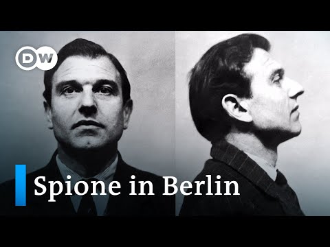 Spionage Hotspot Berlin - Geheimagenten in der Hauptstadt | DW Doku Deutsch