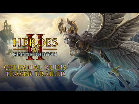 Heroes of Hammerwatch 2 | Celestial Ruins Update | Teaser