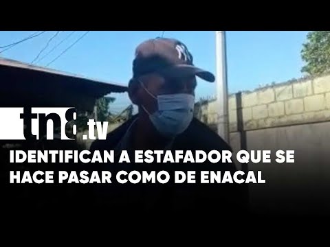 Denuncian a estafador que andaba por Managua como si fuera de ENACAL - Nicaragua