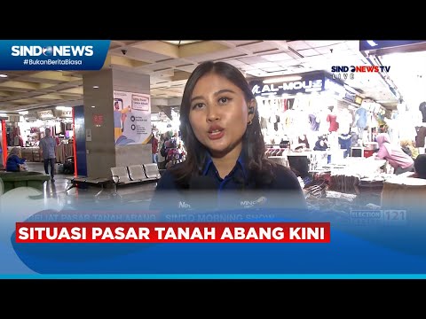 FT: Situasi Pasar Tanah Abang Usai Tiktok Shop Ditutup