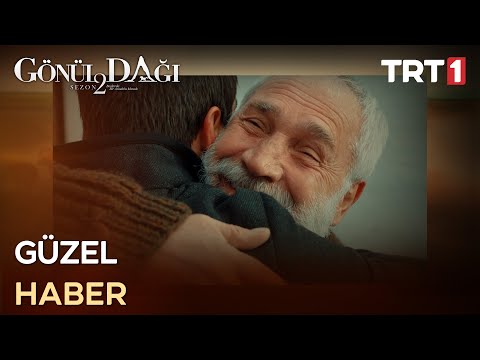 “Dede, ben baba oluyorum…” - Gönül Dağı 51. Bölüm