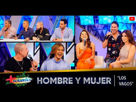 Hombre y Mujer "Los Vagos" MAS ROBERTO