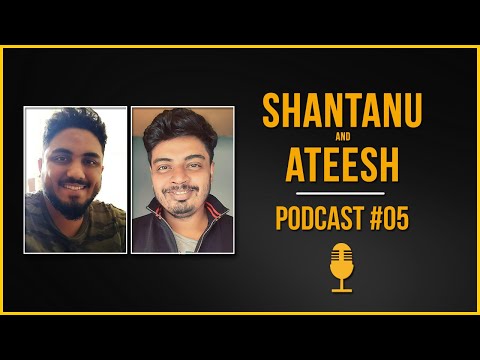 Podcast #05 | Shantanu Yennemadi & Ateesh Chattopadhyay | Sound Design