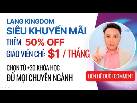Lang Kingdom Siêu Khuyến Mãi - Lần Đầu Lớn Nhất Trong Năm