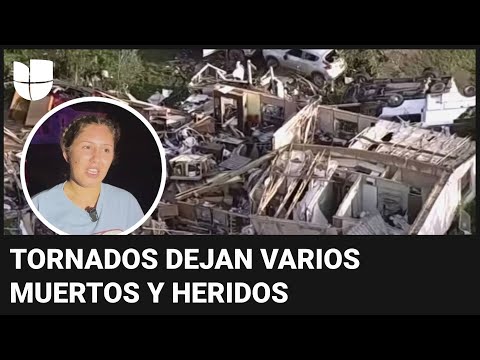 Tornados en Texas, Arkansas y Oklahoma: hablan las víctimas que lo perdieron todo