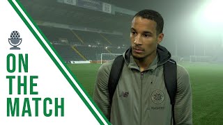 Christopher Jullien on the Match | Kilmarnock 1-3 Celtic