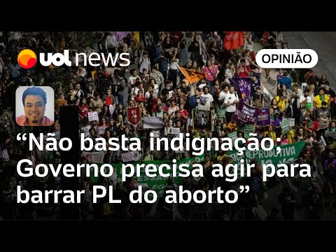 PL do aborto: Temendo eleição, governo vai largar criança estuprada e engolir medievais? | Sakamoto