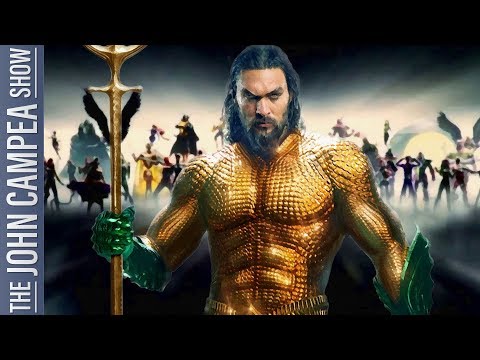 Aquaman Now Biggest DCEU Hit Of All Time - The John Campea Show