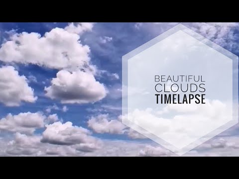 Beautiful Cloud Timelapse