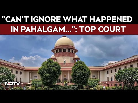 Pahalgam News | "Can't Ignore What Happened In Pahalgam On J&K Statehood Demand": Top Court