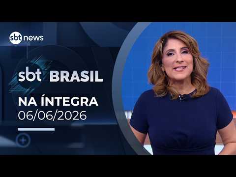 SBT Brasil: assista à edição na íntegra deste sábado (06/06/2026) | #SBTBrasil