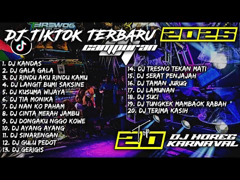 DJ TIKTOK TERBARU 2025 CAMPURAN |DJ GULU PEDOT X KANDAS X TIA MONICA - SOUNDRENALINE KARNAVAL HOREG