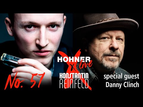 Hohner Live x Konstantin Reinfeld feat. Danny Clinch | No. 57