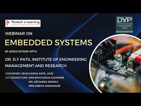 Webinar on Embedded Systems with Dr.D.Y.Patil Institute of Management & Research || Pantechelearning
