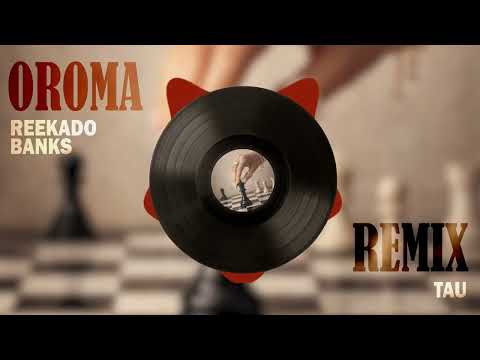 Reekado Banks & TAU (BW) - Oroma Remix (Visualizer)