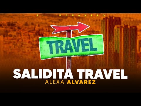 Salidita Travel - Alexa Alvarez (Emprendedor de la Semana)