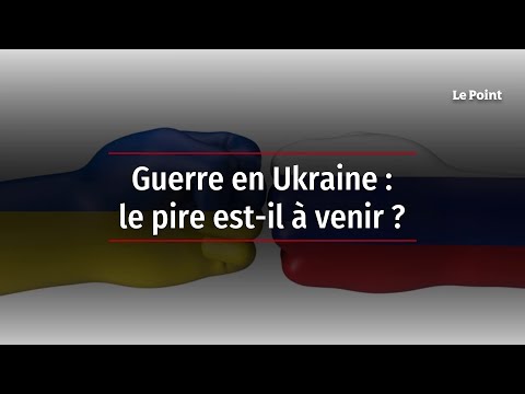 Guerre en Ukraine : le pire est-il à venir ?