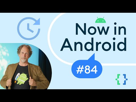 Now in Android: 84 – Top MAD things at I/O, Designing for Wear OS, InteractionSource, and more!