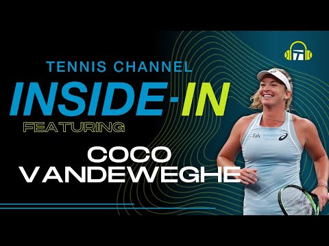 Coco Vandeweghe on Thiem's Last Match, Sabalenka At No.1 And Off-Court Coaching | Inside-In Podcast