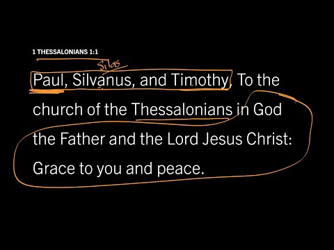 The Setting of 1 Thessalonians: 1 Thessalonians 1:1, Part 1