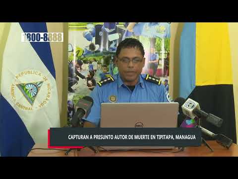 #EnVivo -  Homicidio en el Distrito VIII de Tipitapa, Managua, Capturado por la Policía Nacional