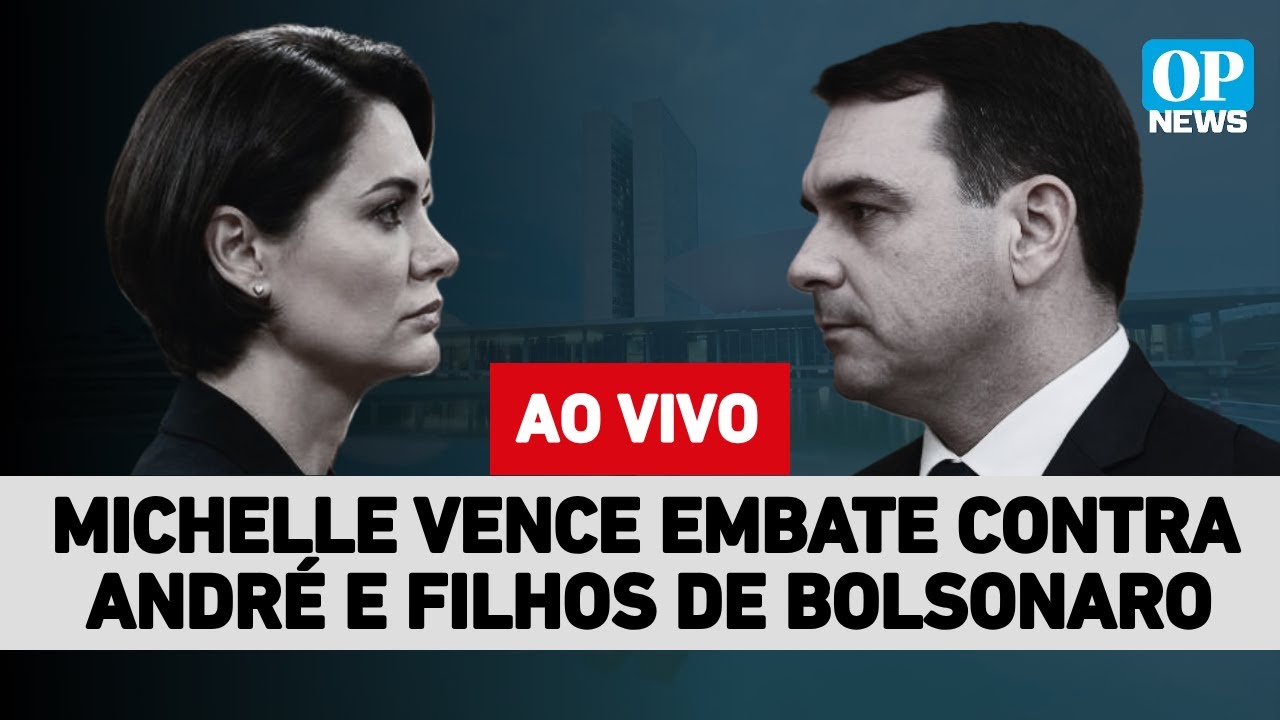 🔴AO VIVO: Michelle vence embate contra André e filhos de Bolsonaro e negociação com Ciro é suspensa