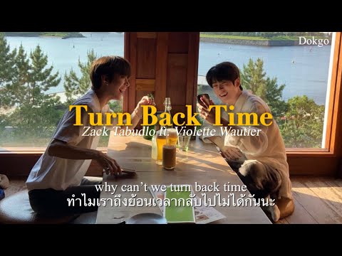 [THAISUBแปลไทย]TurnBackTime