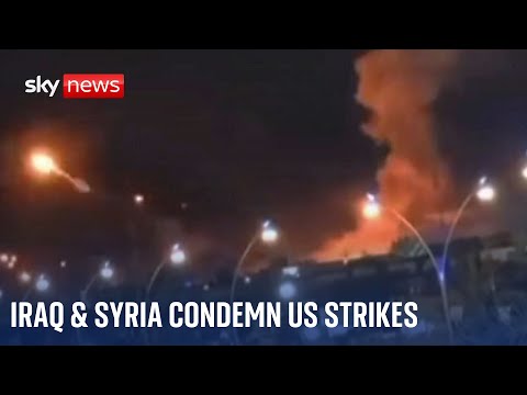 Iraq and Syria condemn 'blatant act of aggression' of US airstrikes | Middle East tensions