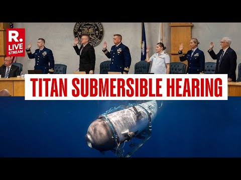 Titan Submersible Hearing: Mission Specialist For Titan Sub Owner Testifies Before Coast Guard