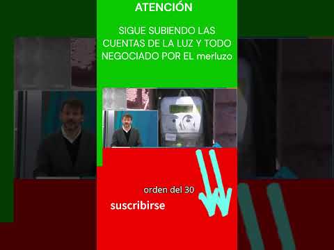 ?SUBIRÁN LAS CUENTAS DE LA LUZ POR LAS NEGOCIACIONES DEL #merluzo ?