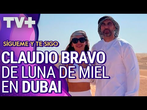 Las lujosas vacaciones de Claudio Bravo y su esposa en Dubai
