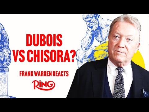 Frank Warren QUIZZED On Daniel Dubois Fighting Derek Chisora