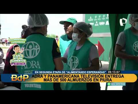 Adra y Panamericana Televisión entregan más de 500 almuerzos a damnificados en Piura
