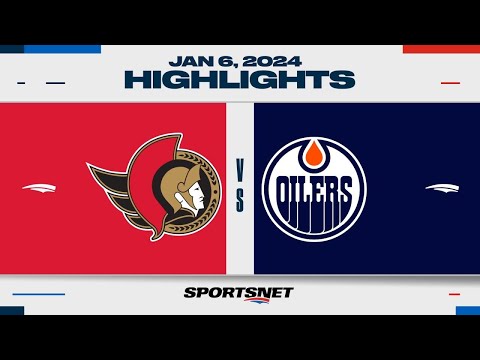 NHL Highlights | Senators vs. Oilers - January 6, 2024