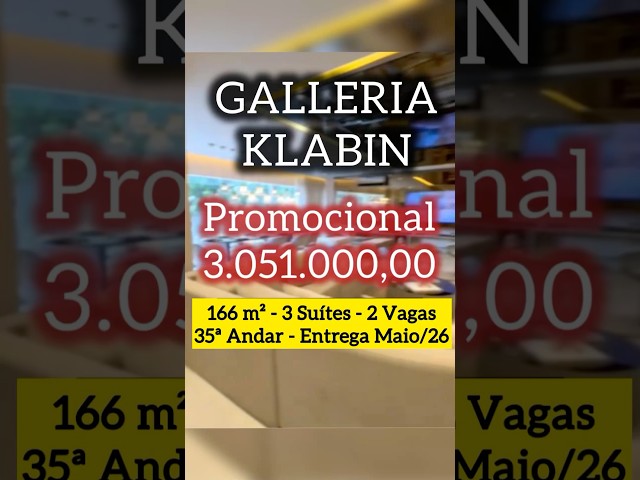 Galleria Klabin - Promocional
Só possui essa unidade de 166 m² - 3 Suítes - 2 Vagas
Lazer Completo
Qd Tênis - Piscinas 
E muito mais 
📍 Entrega em Maio/2026
Essa unidsre fica no 35ª Andar
Valor da unidade: 3.051.000,00 ( Promocional Mês de Jun./26 )
Caso haja interesse estou à disposição p/ apresentá-lo !

Corretor Gideão Lavvi (11) 99265-6558