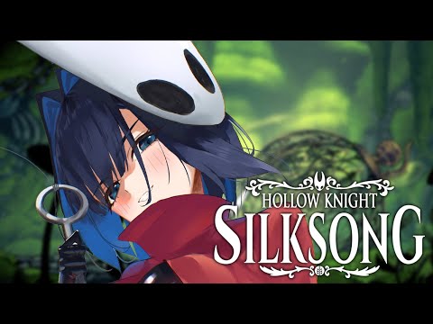 【Hollow Knight: Silksong】 WE'RE SO BACK | #1