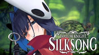 【Hollow Knight: Silksong】 WE'RE SO BACK | #1